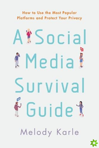 Social Media Survival Guide
