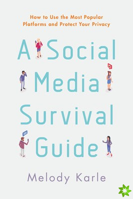 Social Media Survival Guide