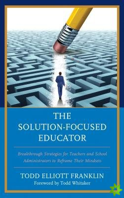 Solution-Focused Educator