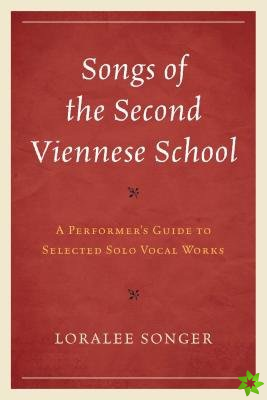 Songs of the Second Viennese School