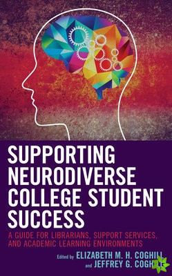 Supporting Neurodiverse College Student Success
