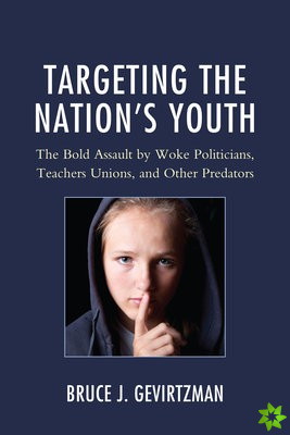 Targeting the Nation's Youth