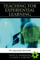 Teaching for Experiential Learning
