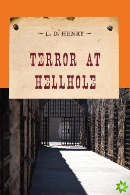 Terror at Hellhole
