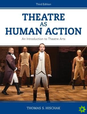 Theatre as Human Action
