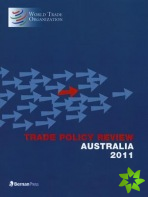Trade Policy Review - Australia 2011