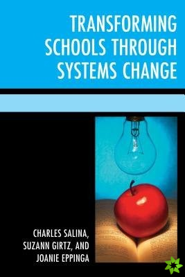 Transforming Schools Through Systems Change