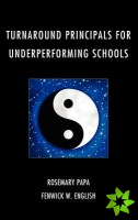 Turnaround Principals for Underperforming Schools