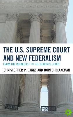 U.S. Supreme Court and New Federalism