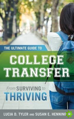 Ultimate Guide to College Transfer