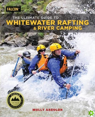 Ultimate Guide to Whitewater Rafting and River Camping