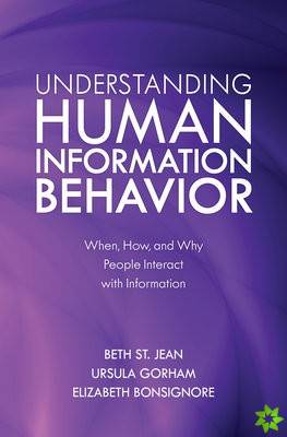 Understanding Human Information Behavior