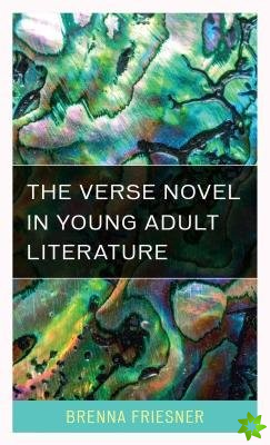Verse Novel in Young Adult Literature