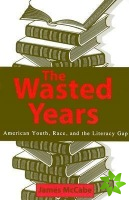 Wasted Years