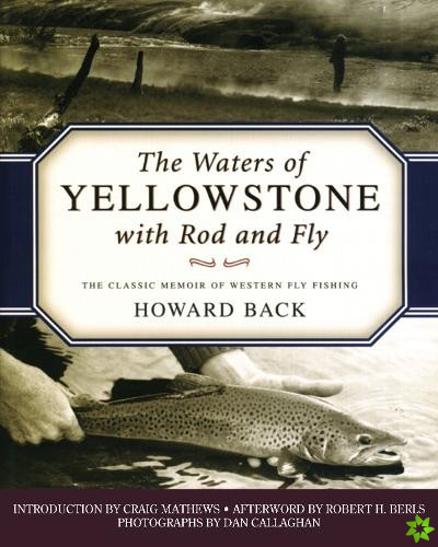 Waters of Yellowstone with Rod and Fly