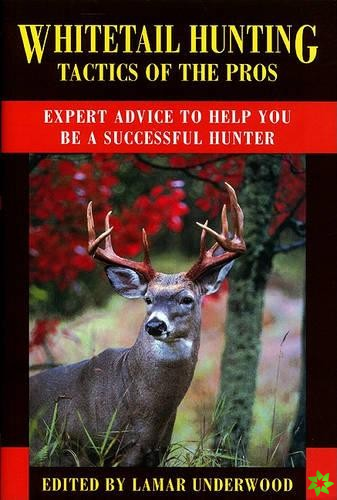 Whitetail Hunting Tactics of T