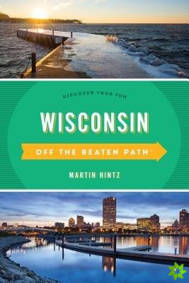 Wisconsin Off the Beaten Path