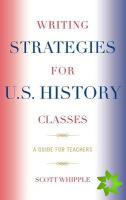 Writing Strategies for U.S. History Classes