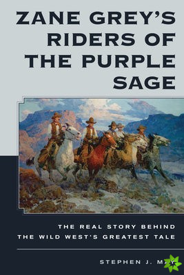 Zane Grey's Riders of the Purple Sage