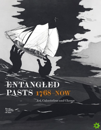 Entangled Pasts, 1768now