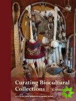 Curating Biocultural Collections