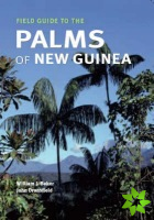 Field Guide to the Palms of New Guinea