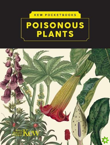 Kew Pocketbooks: Poisonous Plants