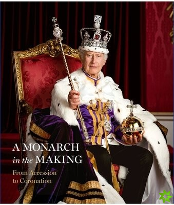 Monarch in the Making: From Accession to Coronation