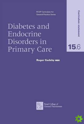 Diabetes and Endocrine Disorders in Primary Care