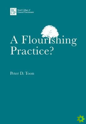 Flourishing Practice?