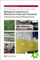 Biological Conversion of Biomass for Fuels and Chemicals