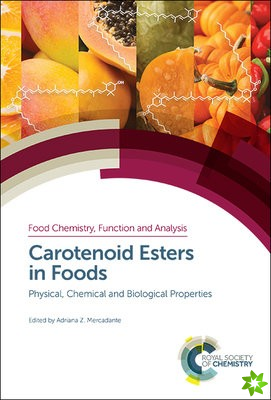 Carotenoid Esters in Foods