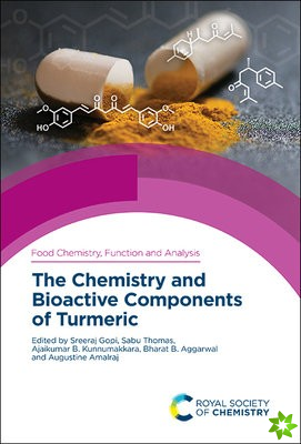 Chemistry and Bioactive Components of Turmeric