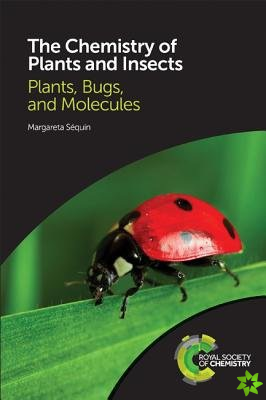 Chemistry of Plants and Insects