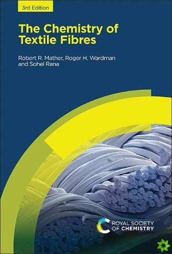 Chemistry of Textile Fibres