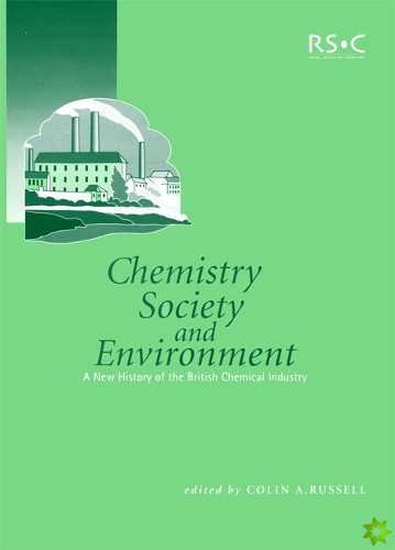 Chemistry, Society and Environment