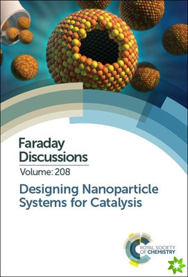 Designing Nanoparticle Systems for Catalysis