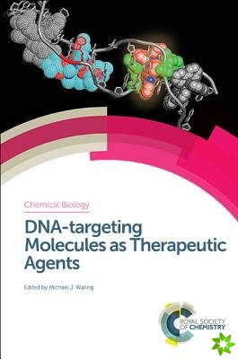 DNA-targeting Molecules as Therapeutic Agents