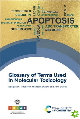 Glossary of Terms Used in Molecular Toxicology