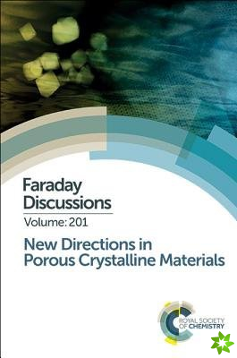 New Directions in Porous Crystalline Materials