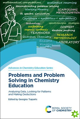 Problems and Problem Solving in Chemistry Education