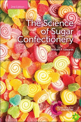 Science of Sugar Confectionery