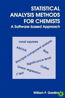 Statistical Analysis Methods for Chemists