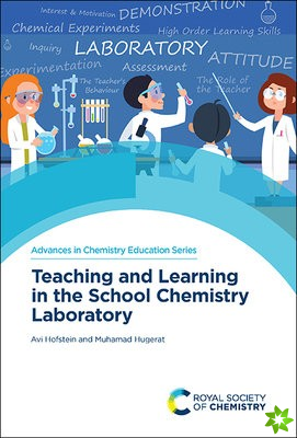 Teaching and Learning in the School Chemistry Laboratory