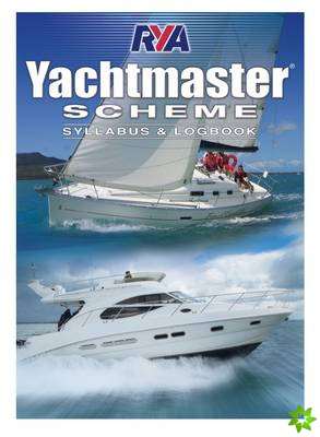 Yachtmaster Scheme Syllabus & Logbook