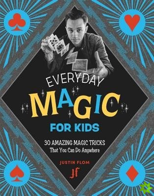 Everyday Magic for Kids