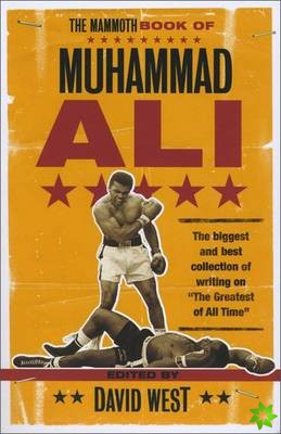 Mammoth Book of Muhammad Ali