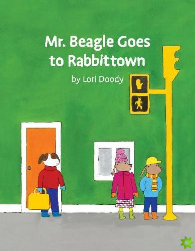 Mr Beagle Goes to Rabbittown