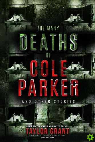 Many Deaths of Cole Parker