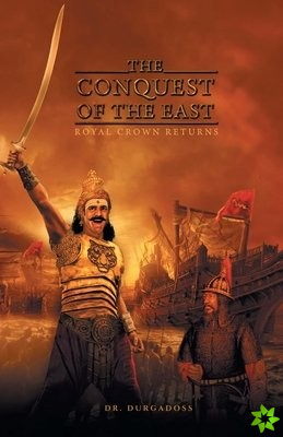 Conquest of the East